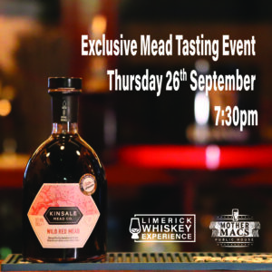 A bottle of Red Mead from Kinsale Mead Co sitting on the counter of Peggy's Whiskey Parlour. Text reads Exclusive Mead Tasting Event Thursday 26th September at 7:30pm